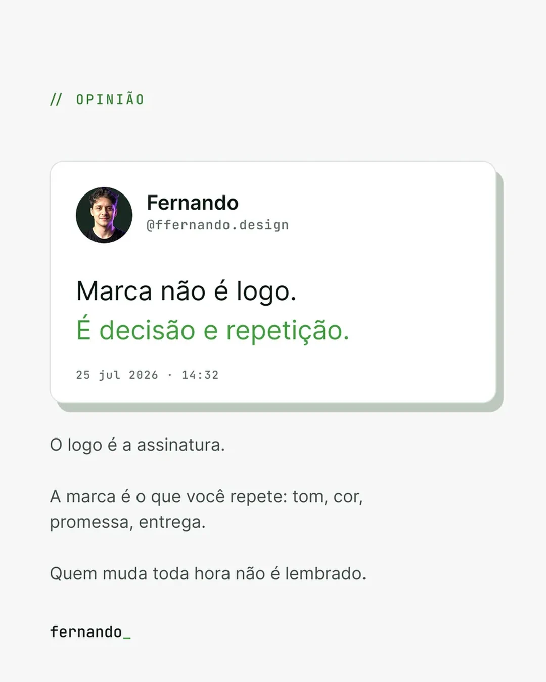 Peça: marca não é logo