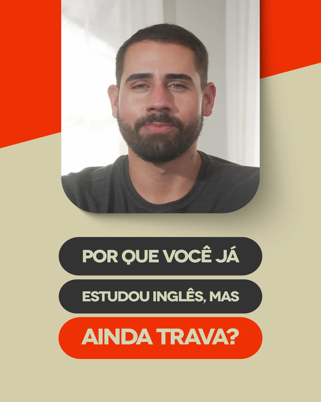 Peça de feed: por que você já estudou inglês e ainda trava