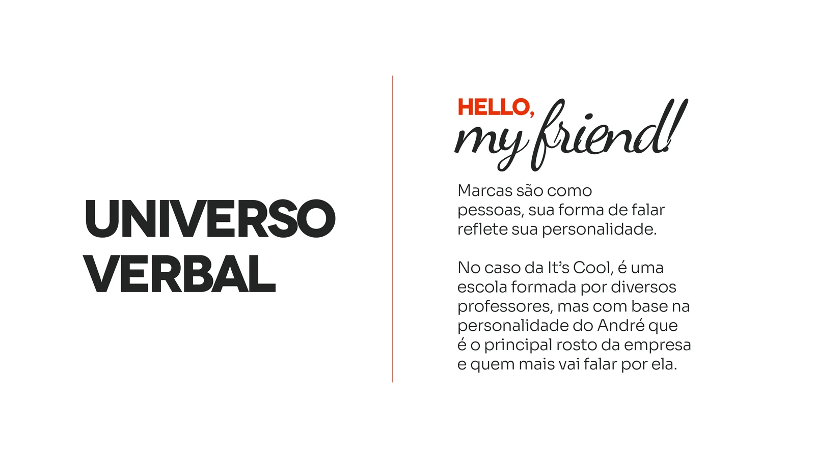 Universo verbal da marca